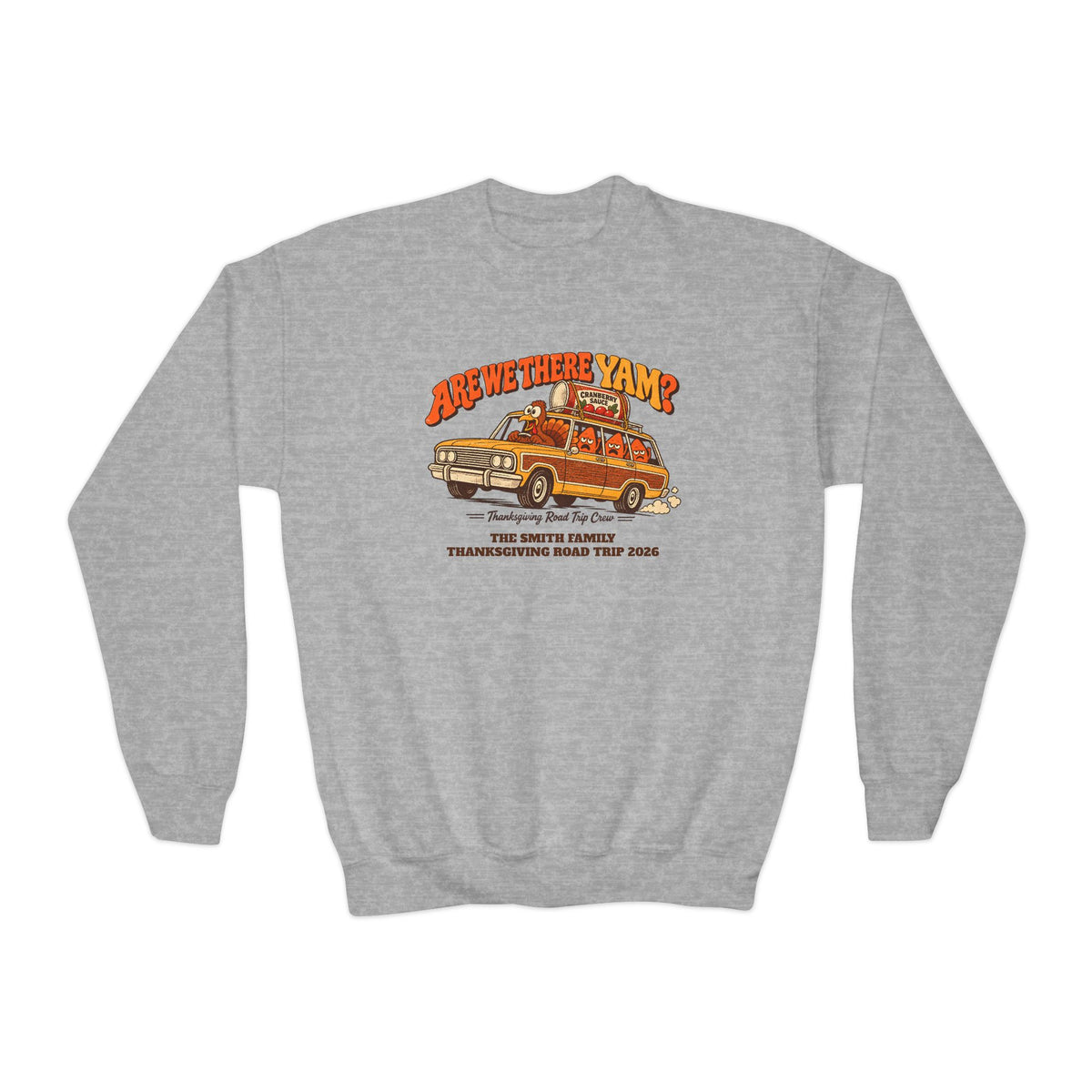 Custom Kids Are We There Yam Thanksgiving Sweatshirt