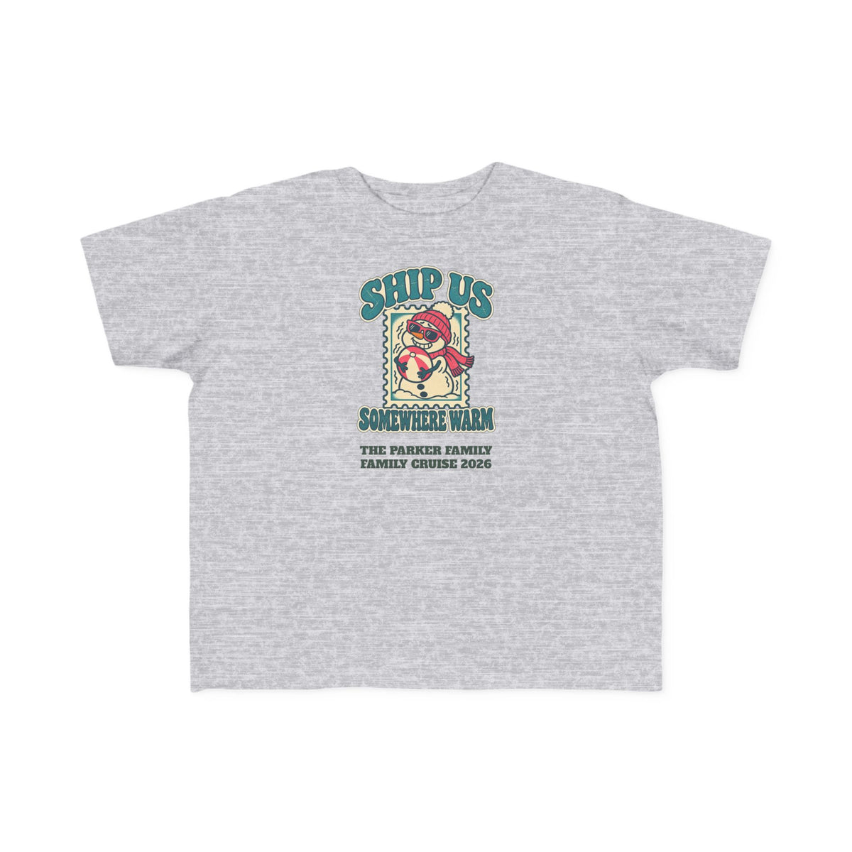 Custom Toddler Ship Us Somewhere Warm Cruise Shirt