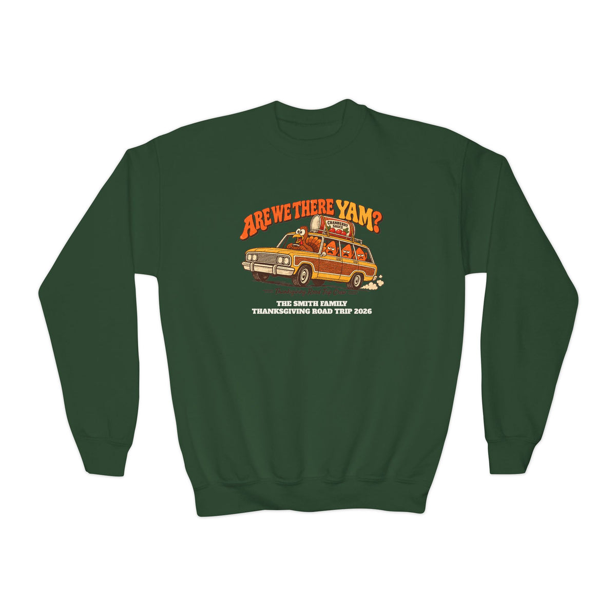 Custom Kids Are We There Yam Thanksgiving Sweatshirt