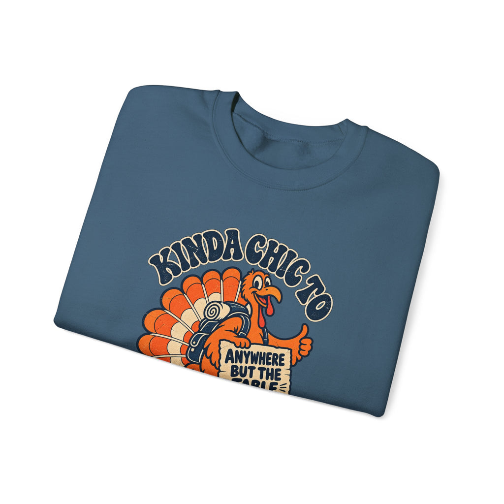 Custom Kinda Chic to Skip Thursday Thanksgiving Sweatshirt