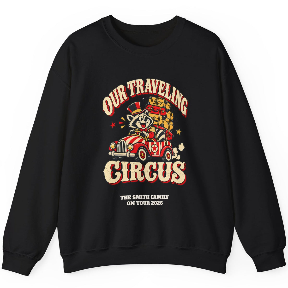 Custom Our Traveling Circus Family Trip Sweatshirt