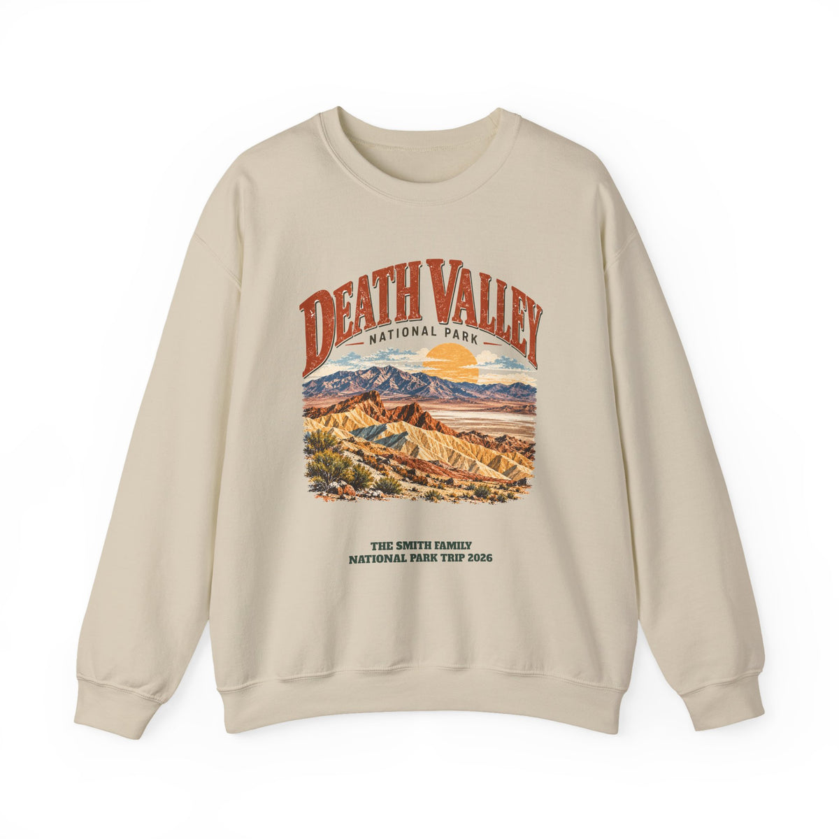 Custom Death Valley National Park Family Trip Sweatshirt