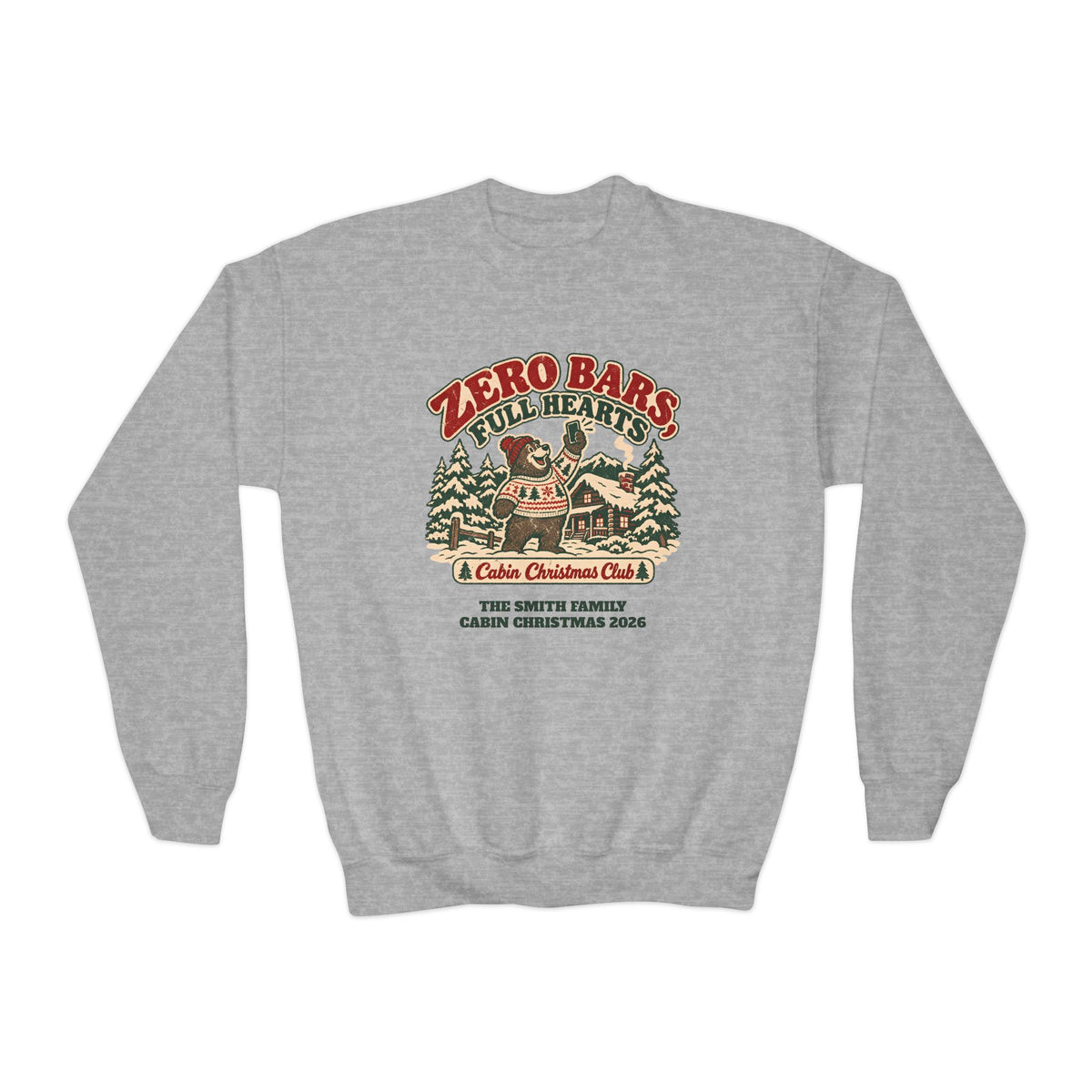 Custom Kids Zero Bars Full Hearts Cabin Christmas Sweatshirt