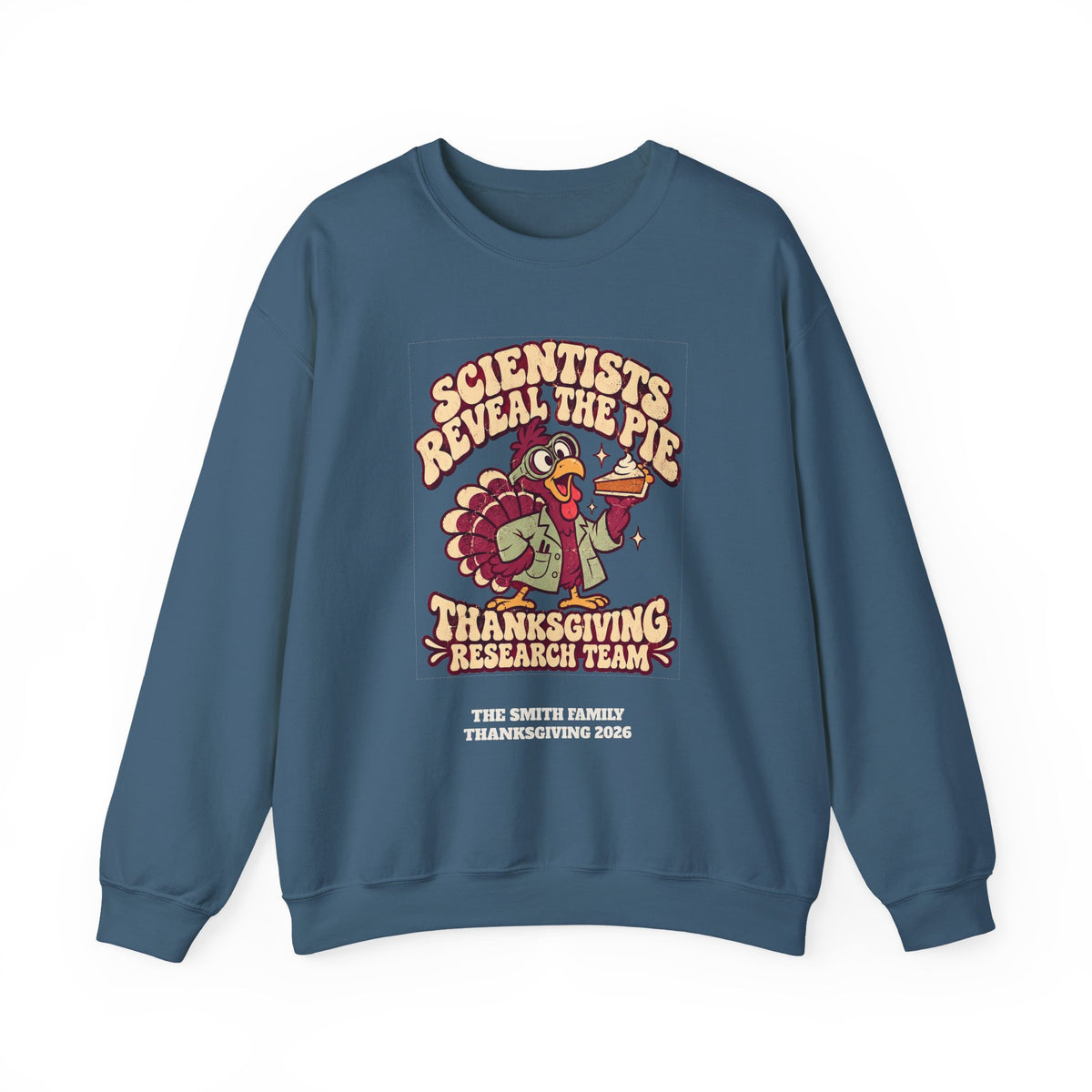 Custom Thanksgiving Pie Research Team Sweatshirt