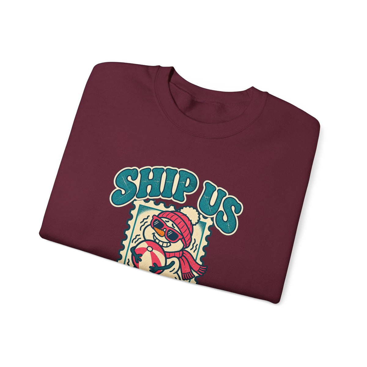 Custom Ship Us Somewhere Warm Cruise Sweatshirt