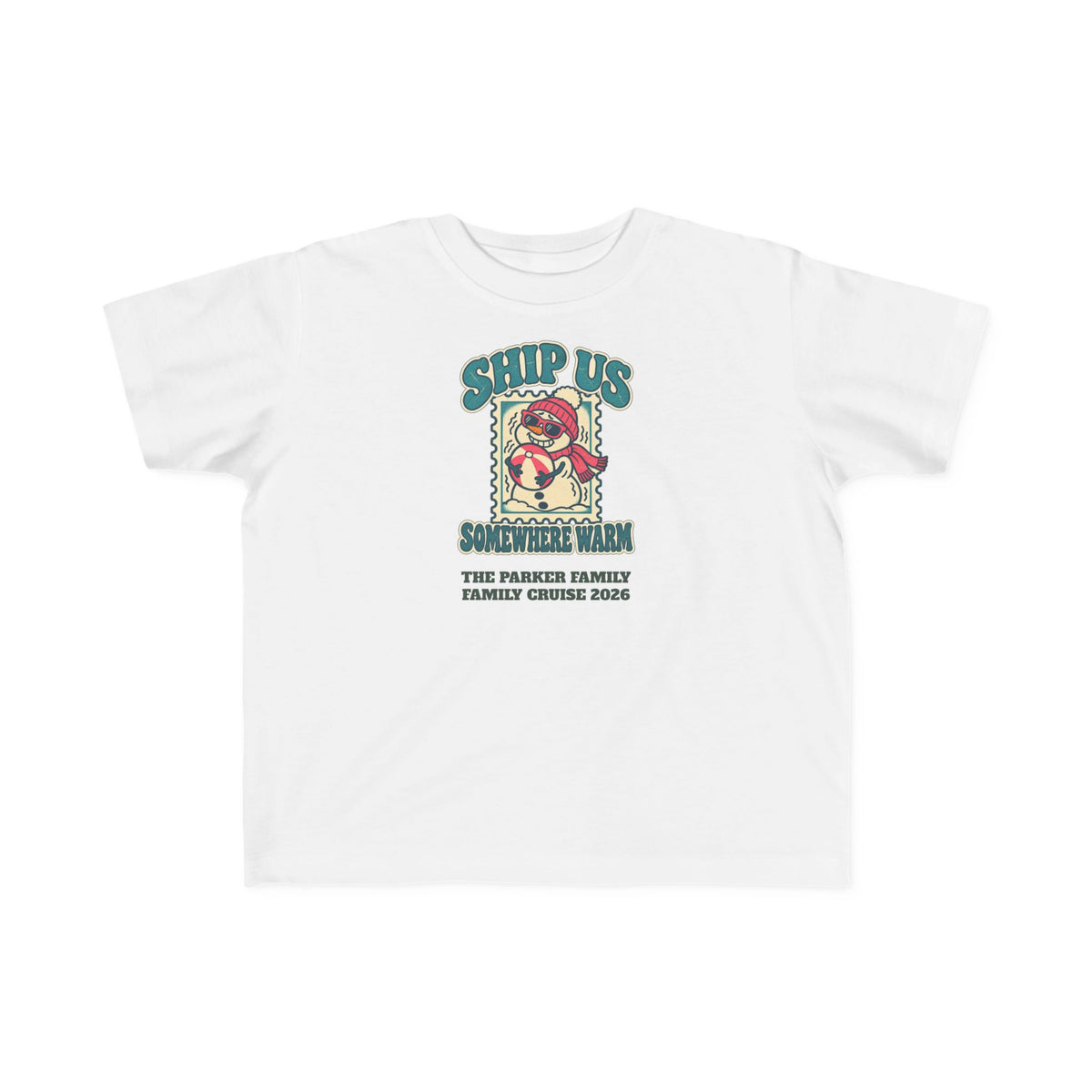 Custom Toddler Ship Us Somewhere Warm Cruise Shirt