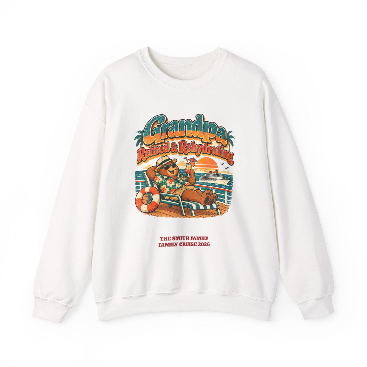 Custom Grandpa Retired & Rehydrating Cruise Sweatshirt