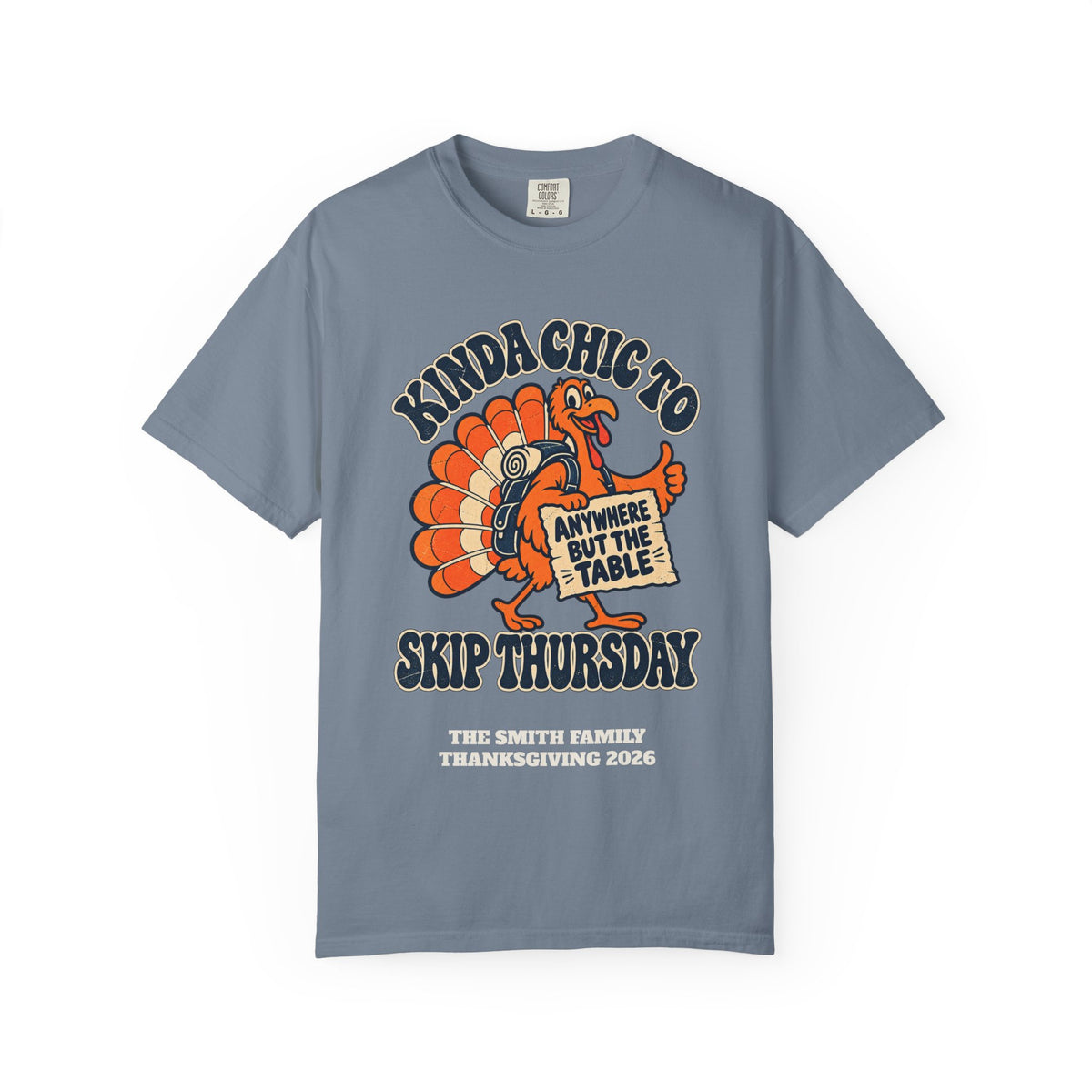 Custom Kinda Chic to Skip Thursday Thanksgiving Shirt