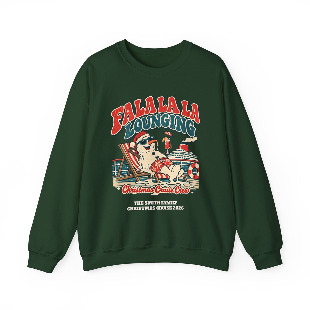 Custom Fa La La Lounging Family Christmas Cruise Sweatshirt