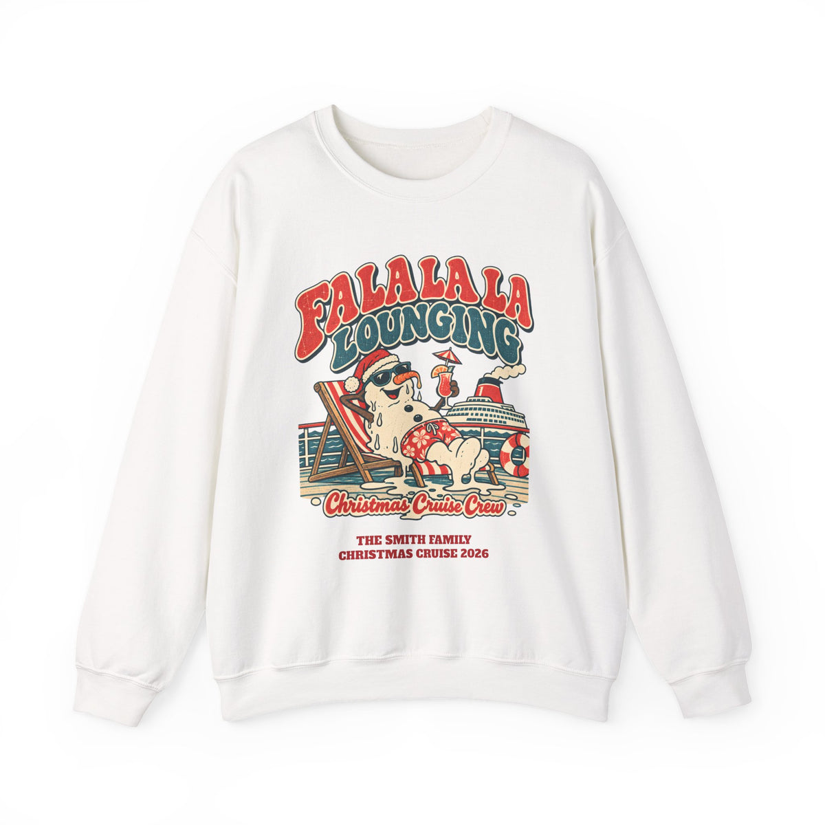 Custom Fa La La Lounging Family Christmas Cruise Sweatshirt