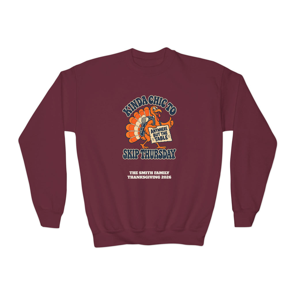 Custom Kids Kinda Chic to Skip Thursday Thanksgiving Sweatshirt