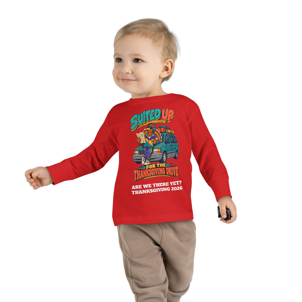 Custom Toddler Suited Up For The Thanksgiving Drive Long Sleeve Shirt