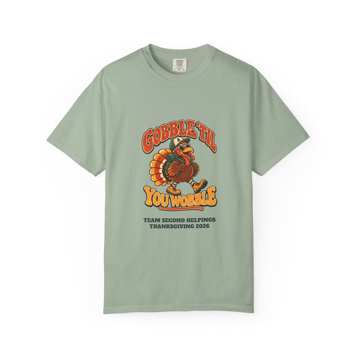 Custom Gobble 'Til You Wobble Thanksgiving Shirt