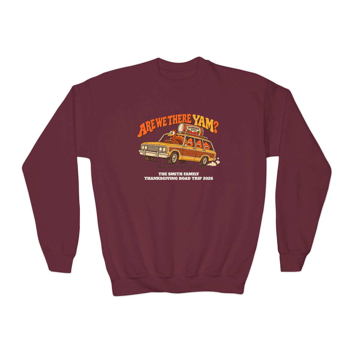 Custom Kids Are We There Yam Thanksgiving Sweatshirt