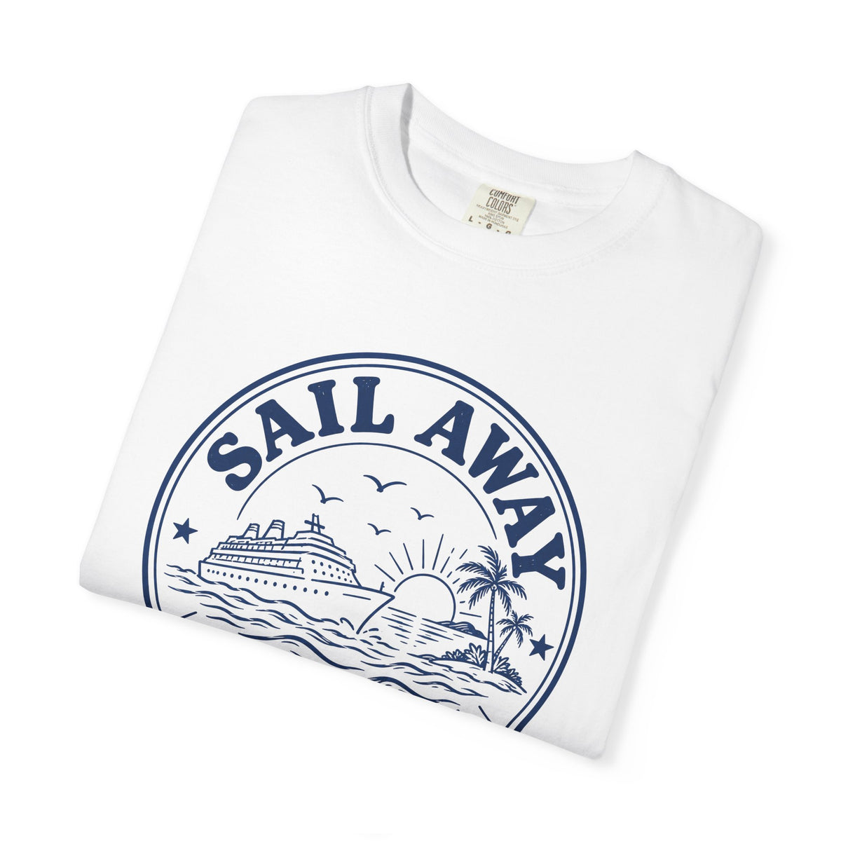 Custom Sail Away Cruise Badge Shirt