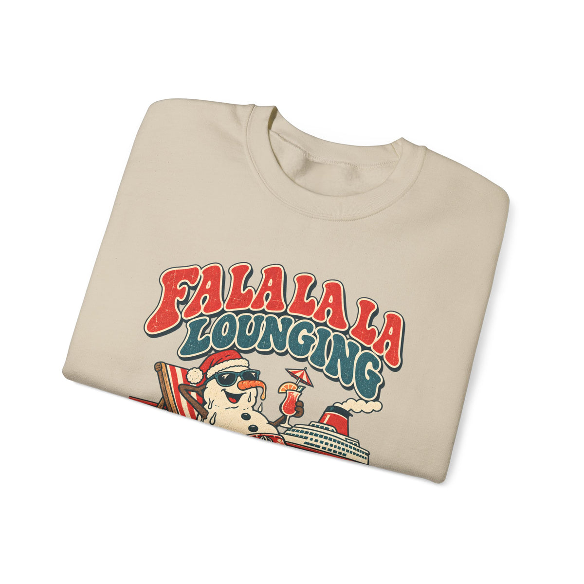 Custom Fa La La Lounging Family Christmas Cruise Sweatshirt