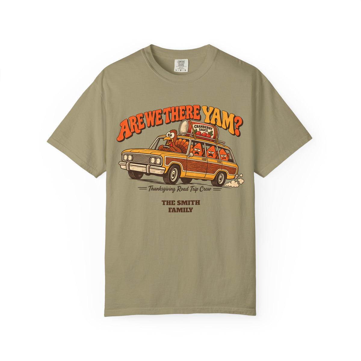 Custom Are We There Yam Family Thanksgiving Shirt