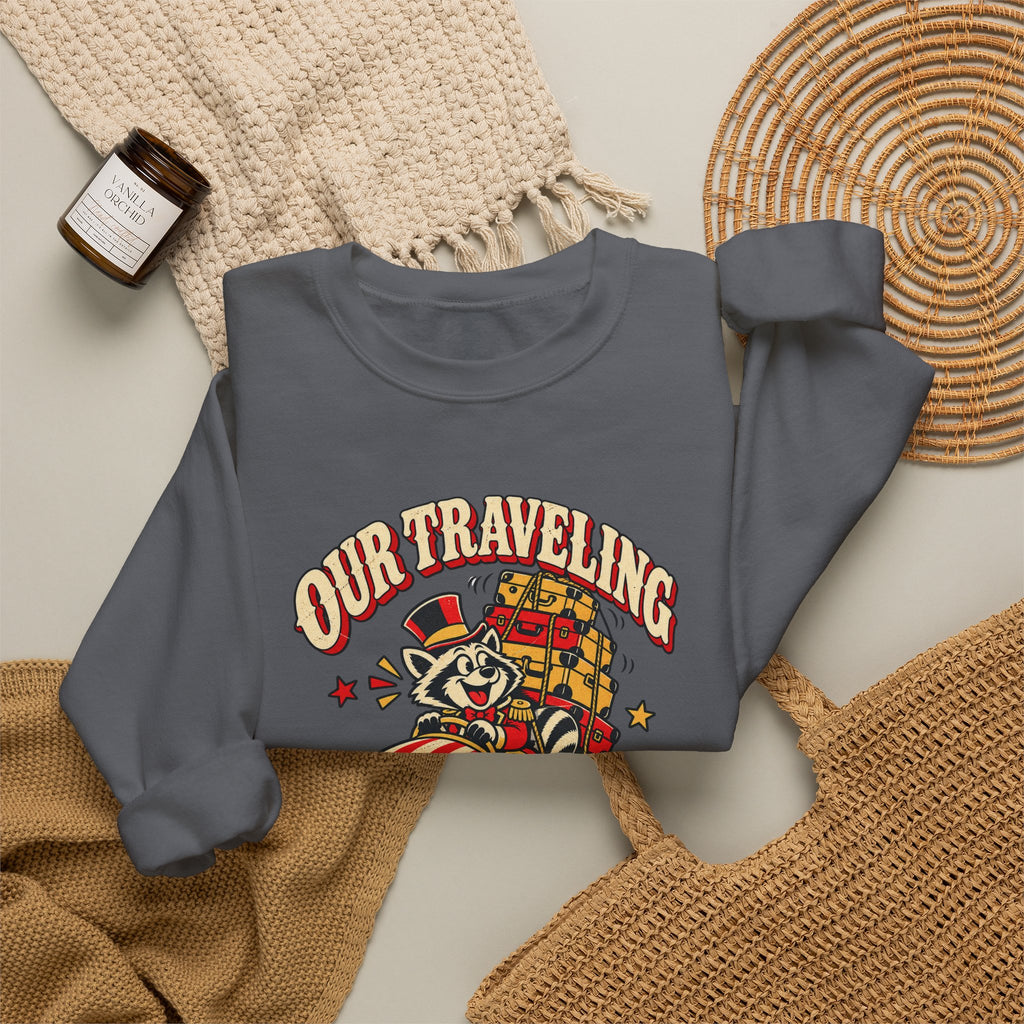 Custom Our Traveling Circus Family Trip Sweatshirt