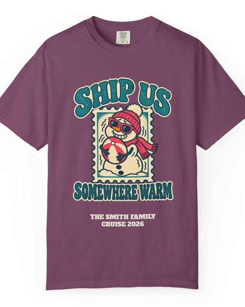 Custom Ship Us Somewhere Warm Cruise Shirt