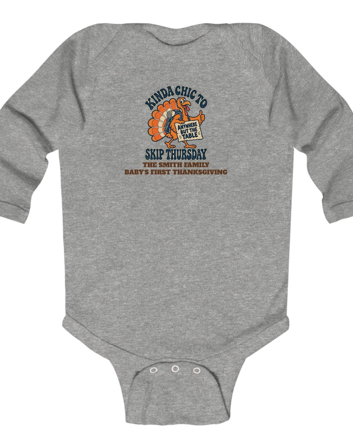 ws-main Baby Kinda Chic to Skip Thursday Thanksgiving Long Sleeve Onesie