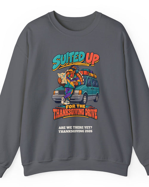 Custom Suited Up For The Thanksgiving Drive Sweatshirt